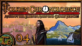 Das Silmarillion  Die Elben in Valinor und Feanor  Tolkien Chronologisch 004  Zusammenfassung [upl. by Eynobe]