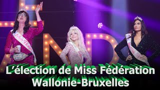 Lélection de Miss Fédération WallonieBruxelles  Le Grand Cactus 139 [upl. by Esenwahs]