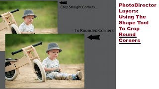 PhotoDirector Crop Round Corners [upl. by Yoho]