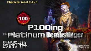 P100ing Platinum Deathslinger  Dead by Daylight Mobile [upl. by Arateehc609]