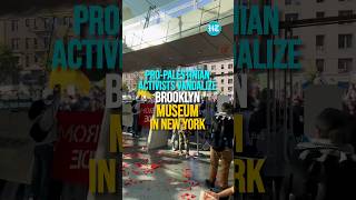 ProPalestinian Activists Vandalize Brooklyn Museum In Protest Against Israels Gaza Actions [upl. by Figueroa]