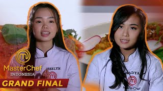 MASTERCHEF INDONESIA  Hidangan Super Cantik Nadya amp Jesselyn  GRAND FINAL [upl. by Notwen]