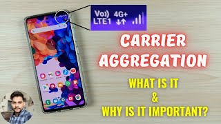 What Is Carrier Aggregation Why Is It So Important For Your Samsung Phones Detailed Explanation [upl. by Ylecic517]