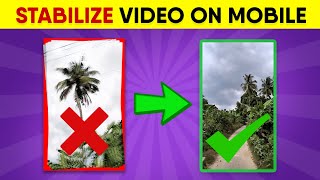 How To Stabilize Video In Mobile  Video Stabilization कैसे करे [upl. by Derward]