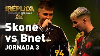 SKONE vs BNET 1vs1  Réplica combate de estrellas  JORNADA 3 [upl. by Evans]