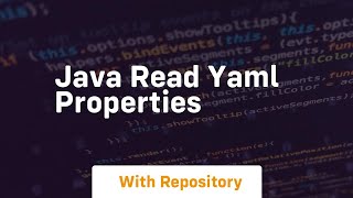 java read yaml properties [upl. by Constantia624]