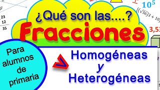 Fracciones homogéneas y heterogéneas [upl. by Beal]