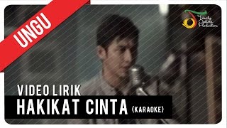 UNGUHakikat Cinta Karaoke  VC Trinity [upl. by Snow]