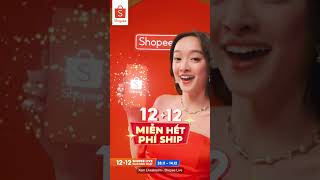 🔥 1212 SHOPEE LIVE SALE SINH NHẬT  12 NGÀY LIVESTREAM TỚI NÓC 2811  1412 🔥 [upl. by Ennairoc]