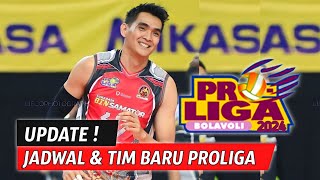 Jadwal Proliga 2024 Terbaru❗Update Tim Pesarta Pendatang Baru🔴 [upl. by Ahsini]