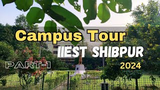 IIEST Campus Tour 2023 Latest 👍❤️ [upl. by Noyar239]