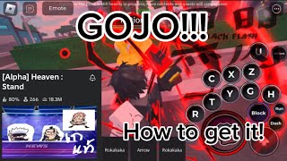 How to get Gojo in Heaven Stand [upl. by Epps]