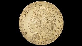 ¡¡¡ MONEDA 50 CENTAVOS CUAUHTEMOC   SUS 3 VARIANTES [upl. by Anoed]