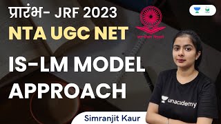 ISLM Model Approach  NTA UGC NET  Simranjit Kaur [upl. by Sherourd]