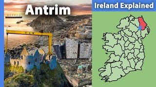 County Antrim Ireland Explained [upl. by Floridia]