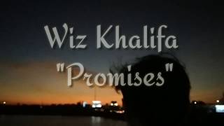 Wiz Khalifa  Promises cover Lirik Video [upl. by Uzzia]