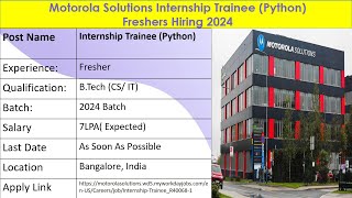 Motorola Solutions Internship Trainee Python Freshers Hiring 2024 Salary 7LPAAI OR MLBangalore [upl. by Ateval800]