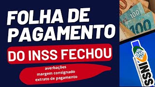 SEGURADOS FOLHA DE PAGAMENTO DO INSS FECHOUVEJA ALGUMAS IMPLICAÇÕES [upl. by Ireg]