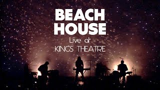 Beach House Full Set  Live at Kings Theatre  Pitchfork [upl. by Craig]