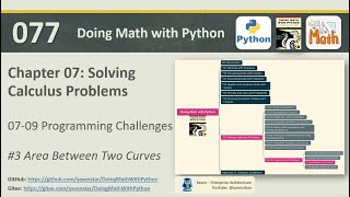 Math with Python 077  0709 3 area between two curves [upl. by Heshum]