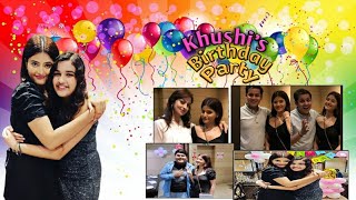 KHUSHIS BIRTHDAY PARTY। ANAHITA BHOOSHAAN । NEW VLOG 2 [upl. by Jobina]