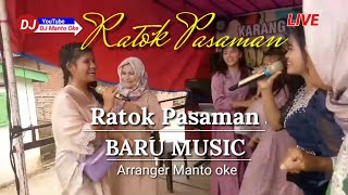 Ratok Pasaman  BARU MUSIK  Arranger Manto oke [upl. by Oika]