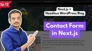 Form handling in Nextjs  Headless WP  Nextjs Blog part 12 [upl. by Inwat]