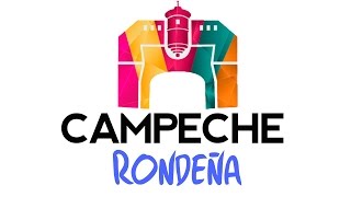 Rondeña  Campeche [upl. by Nilorac]