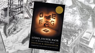 Book  Gödel Escher Bach An Eternal Golden Braid [upl. by Yrad432]