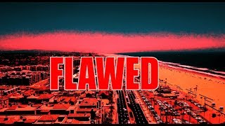 FLAWED Official Trailer [upl. by Keverne]