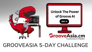 5Day Challenge Unlock the Power of Groove AI Day 4 [upl. by Enaira904]