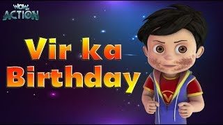 Vir  The Robot Boy  Cartoons in Hindi for kids  Vir Ka Birthday  Wow Kidz Action [upl. by Stover]