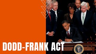 Dodd Frank Act [upl. by Cockburn]