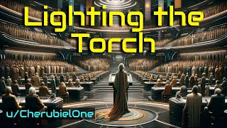 Lighting the Torch  HFY  A Short SciFi Story [upl. by Amsden]