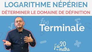 Déterminer le domaine de définition avec le logarithme népérien  logarithme népérien  Terminale [upl. by Gerita]