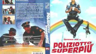 Terence Hill  Poliziotto superpiù  SOUNDTRACK [upl. by Yentirb]