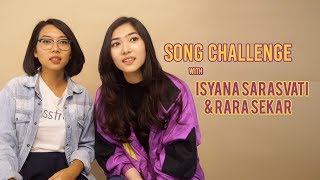 Song Challenge with Isyana Sarasvati amp Rara Sekar [upl. by Lynnette]