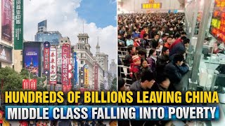 Hundreds of billions are flowing out of China yearly The middle class is falling back into poverty [upl. by Ssecnirp443]