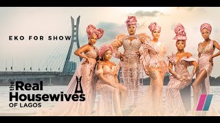 The Real Housewives of Lagos  Launch Trailer  Only on Showmax [upl. by Laicram]