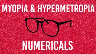 Myopia amp Hypermetropia Class 10th Numericals  Physics Numericals by Kamal S Yadav [upl. by Politi]