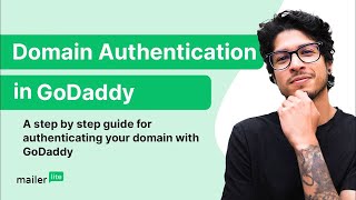 Domain Authentication Made Easy A StepbyStep Guide for GoDaddy Users [upl. by Lawrence]