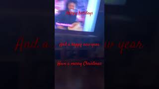 Happy holidays and I wish you a merry Christmas Feliz Navidad wewishyouamerrychristmas [upl. by Wearing700]