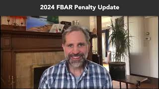 2024 FBAR Penalty Litigation Update  Willful NonWillful and FBAR Amnesties [upl. by Oswald]