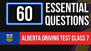 Alberta Driving Test Class 7 2024 60 Essential Questions [upl. by Chlori]