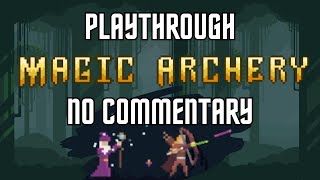 Magic Archery Playthrough  No commentary  Clicker ASMR [upl. by Winfrid]