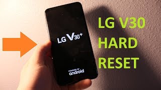 LG V30  V30  HARD RESET [upl. by New]