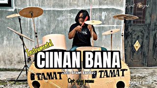 CIINAN BANA instrumentalSOLO drum kardus [upl. by Spalla]