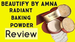 Beautify by Amna radiant Baking Powder review [upl. by Dorry]