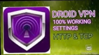 Droidvpn HTTP amp TCP Settings [upl. by Aileon]