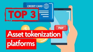 Top 3 asset tokenization platforms [upl. by Johns]